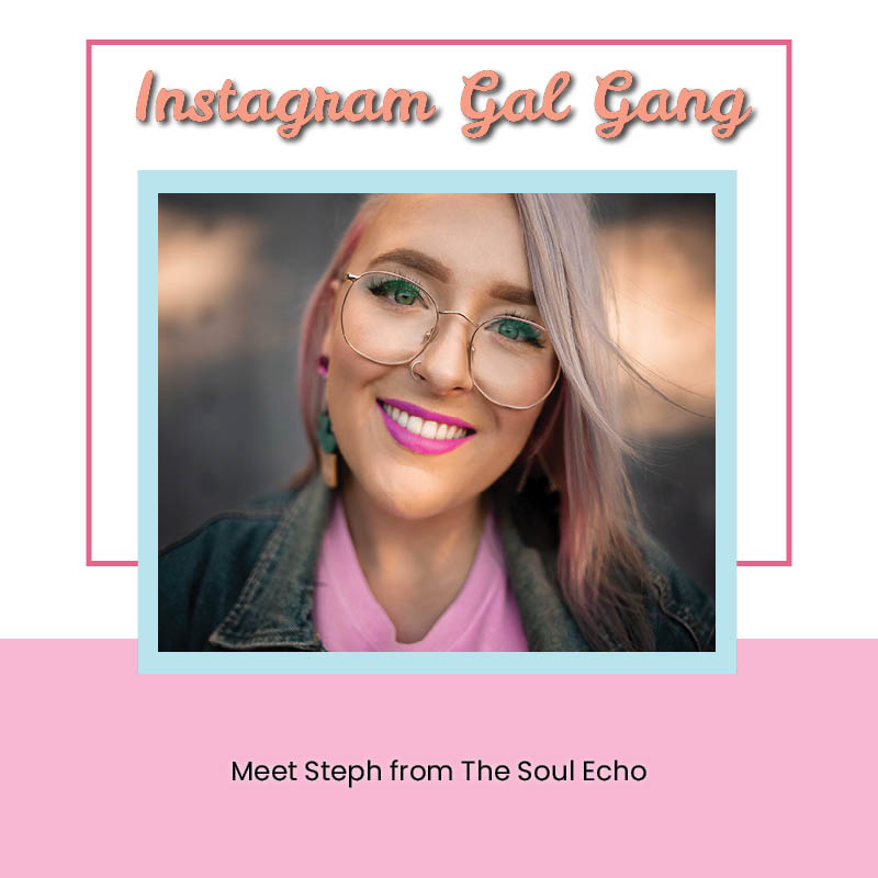 Instagram Gal Gang - Steph The Soul Echo Photographer