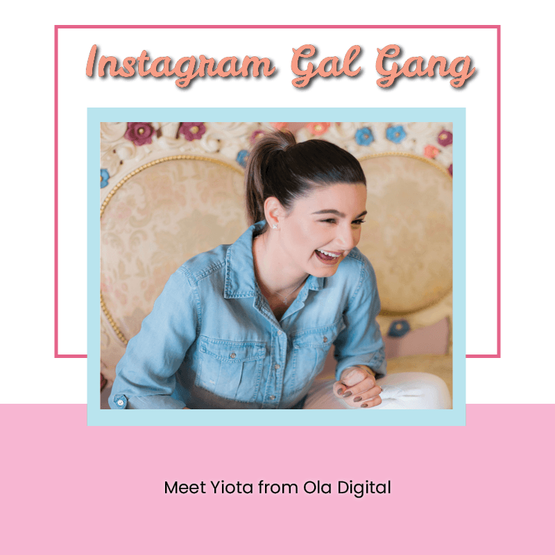 Instagram Gal Gang - Yiota - Ola Digital